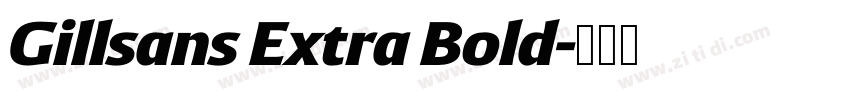 Gillsans Extra Bold字体转换